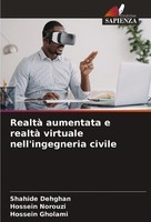 Realtà Aumentata E Realtà Virtuale Nell'ingegneria Civile Hossein Norouzi
