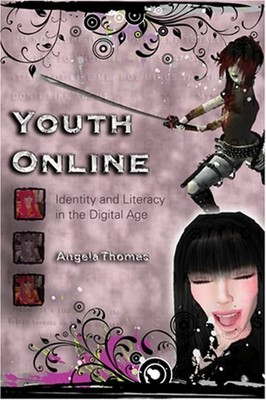 Youth Online : Identity and Literacy in the Digital Age Paperback