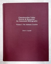 Chattahoochee Valley Sources & Resources Bibliography: Vol. 1 Alabama Counties!