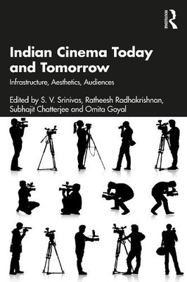 S. V. Srinivas Indian Cinema Today and Tomorrow (Paperback) (UK IMPORT)