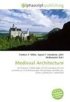 Medieval Architecture Frederic P. Miller (U. A.) Taschenbuch Englisch 2026