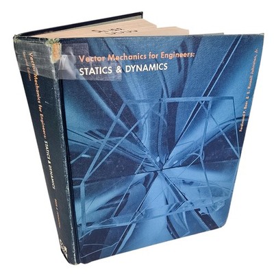 Vector Mechanics For Engineers Statics Dynamics Beer Johnston 1972 Textbook Vtg