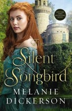 Silent Songbird, Paperback by Dickerson, Melanie, Brand New, Free shipping