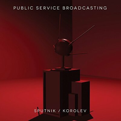 Public Service Broadcasting - Sputnik / Korolev [CD]