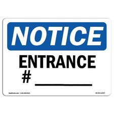 Entrance    OSHA Notice Sign Metal Plastic Decal