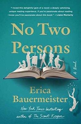 No Two Persons: A Novel - Hardcover, by Bauermeister Erica - Very Good u