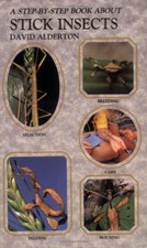 Step by Step Book About Stick Insects by Alderton, David Paperback Book The