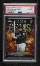 2023 Topps Chrome Hidden Gems Francisco Alvarez #HG-21 PSA 10 GEM MT 0xl5