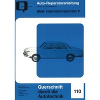 BMW 1500/1600/1800/1800 TI Typ 115/116/118 Baujahre 1962-1972 Reparaturhandbuch