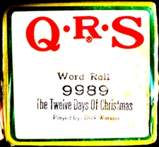 QRS Holiday Word (Brand New) THE TWELVE DAYS OF CHRISTMAS 9989 Player Piano Roll