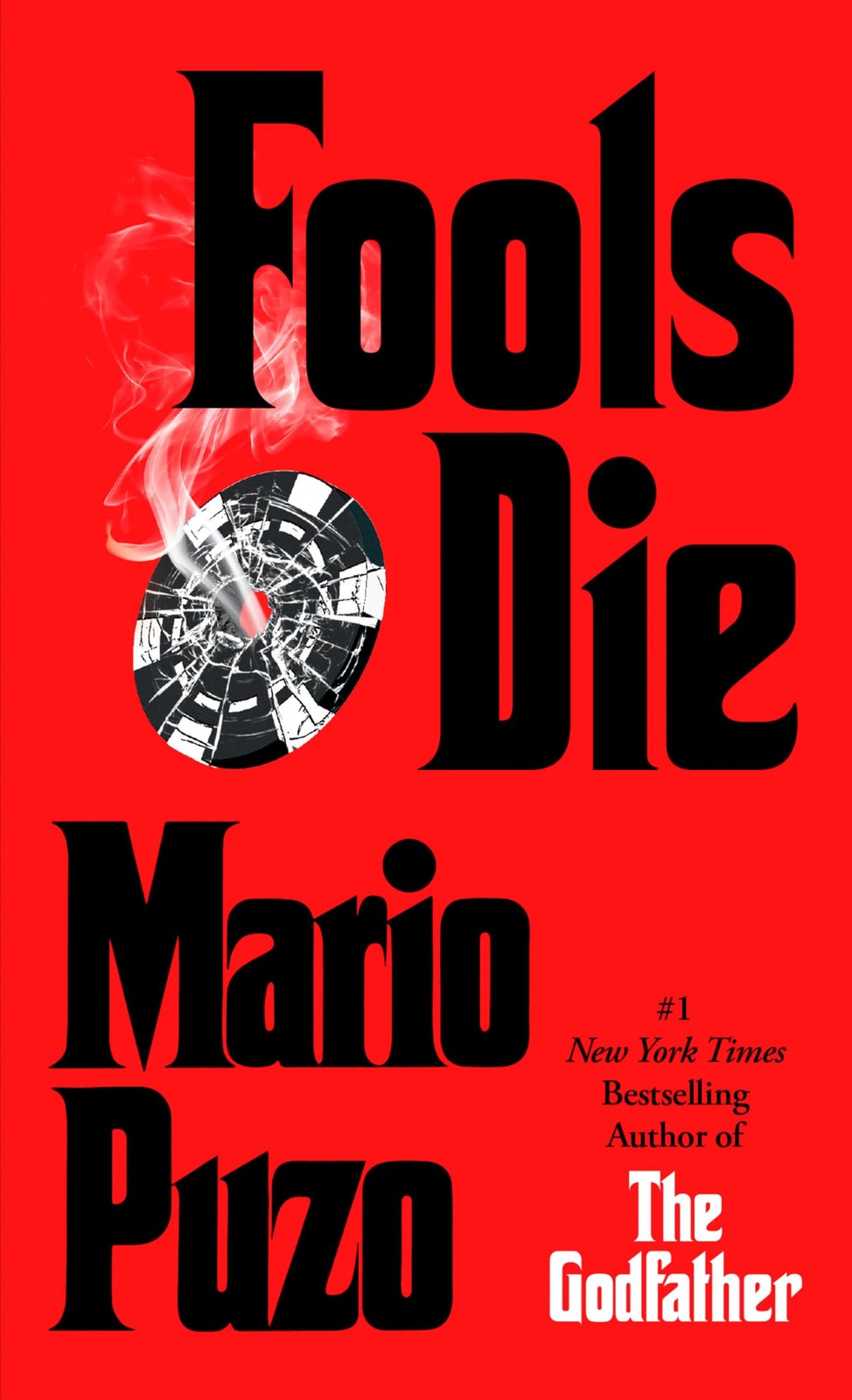 Fools Die: A Thriller by Puzo