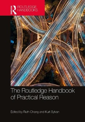 The Routledge Handbook of Practical Reason - 9780367695408