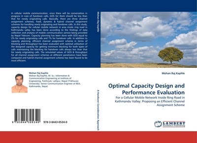 Optimal Capacity Design and Performance Evaluation Mohan Raj Kaphle