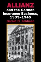 Gerald D. Feldman | Allianz And The German Insurance Business, 1933 1945 | Buch