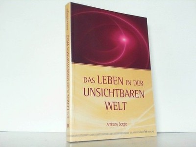 Das Leben in der Unsichtbaren Welt. Anthony, Borgia: