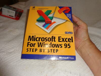 Microsoft Excel for Windows 95 Step by Step : Follow These Easy Steps to Master 