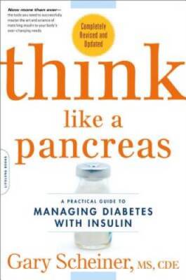 Think Like a Pancreas: A Practical Guide to Managing Diabetes with  - ACCEPTABLE