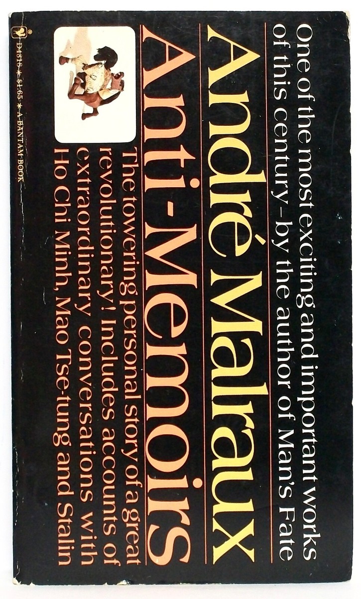 Andre´ Malraux — Anti-Memoirs — Bantam Books D4818 (January