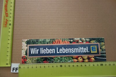 Alter Aufkleber Discounter Supermarkt EDEKA Spruch WIR LIEBEN LEBENSMITTEL (B)