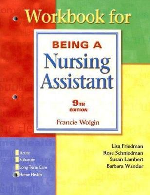 Workbook Being A Nursing Assistant