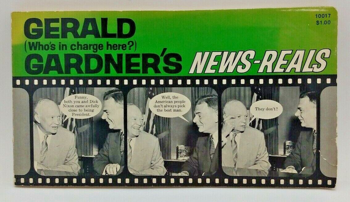 Gerald Gardner's News-Reals 1963 Political Photo Comic Strip Book - Paperback