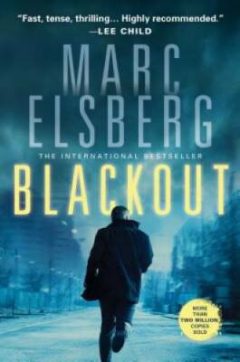 Blackout: A Novel - Hardcover By Elsberg, Marc - GOOD