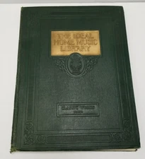 1913 The Ideal Home Music Library Piano Vol. 1 Hardcover Book By Albert S. Wier