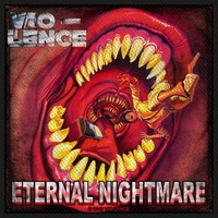 Vio-Lence 'Eternal Nightmare' Patch - Neu & Offiziell!