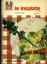 Gastronomia - STUCCHI - Le insalate. (2-84311)