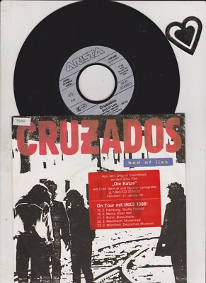7 '' CRUZADOS bed of lies 7'' b/w chains of freedom OST Die Katze 
