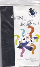 A PEN FOR YOUR THOUGHTS   PROPS - WAYNE DOBSON  MARK PARKER