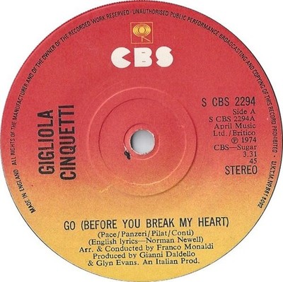 Gigliola Cinquetti - Go (Before You Break My Heart) (7'', Single, Sol)