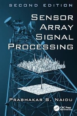 Sensor Array Signal Processing - 9781138113978