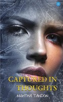 Nishtha Tandon | Captured In Thoughts | Taschenbuch | Englisch (2020)