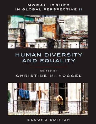 Moral Issues In Global Perspective, Volume 2: by Christine Koggel PAPERBACK