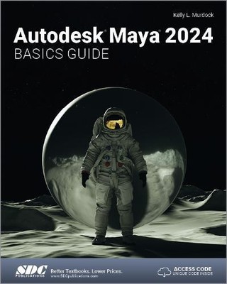 Autodesk Maya 2024 Basics Guide von Kelly L. Murdock NEU Taschenbuch Softback