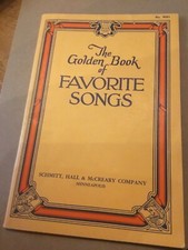 The Golden Book of Favorite Songs 1951 Paperback Hail McCreary 21st Edition