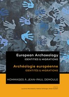 Laurence Manolakakis (U. A.) | European Archaeology: Identities And Migrations