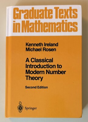A Classical Introduction to Modern Number Theory 2nd Edition - Kenneth Ireland
