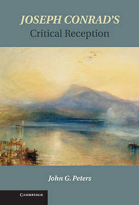 Joseph Conrad's Critical Reception Peters Hardback Cambridge University Press
