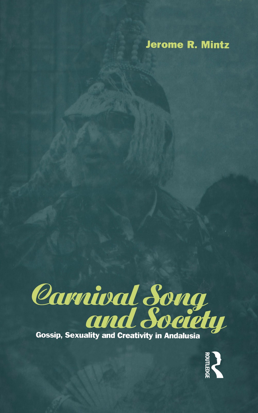 Carnival Song and Society