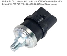 Oil Pressure Switch Sensor 6670705 Fits For Bobcat 751 753 763 773 453