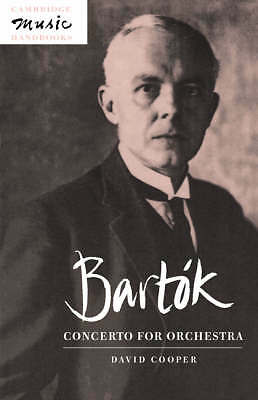 Bartók: Concerto for Orchestra Cooper Paperback Cambridge University Press