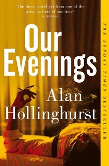 Our evenings von Hollinghurst, Alan | Buch | Zustand gut