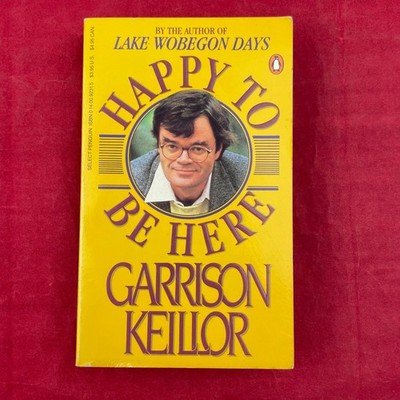 Vintage 1986 Happy To Be Here Garrison Keillor Paperback Book