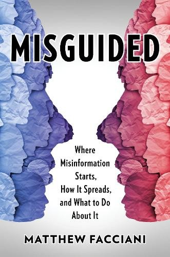 Misguided by Matthew Facciani - 9780231205047