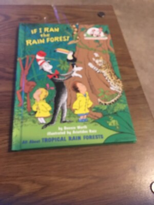If I Ran the Rain Forest, Bonnie Worth HC Cat in the Hat Learning Library 2003i