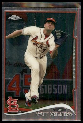 #139 Matt Holliday 2014 Topps Chrome  St. Louis Cardinals   Buy 2 Get 1