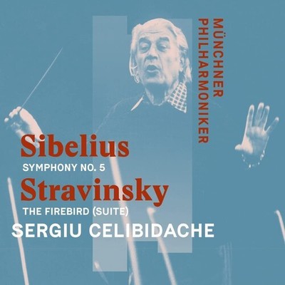 Munchner Philharmoni - Sibelius: Symphony No. 5 & Stravinsky: The Firebird [Used