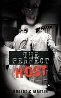 The Perfect Host | Robert C. Martin | Taschenbuch | Kartoniert / Broschiert